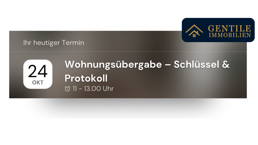 Wohnungsübergabe mit Protokoll – nächster Immobilientermin bei Gentile Immobilien